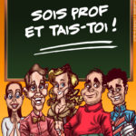 Affiche Sois Prof et TaisToi